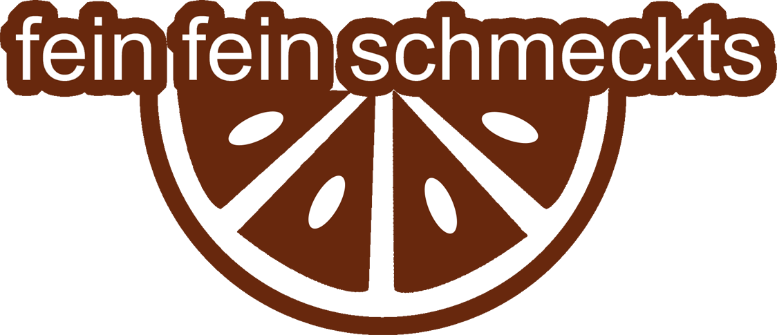 fein fein schmeckt`s